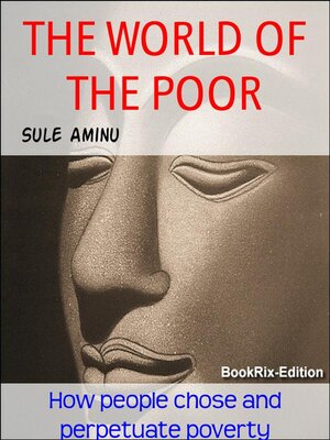 cover image of THE WORLD OF THE POOR